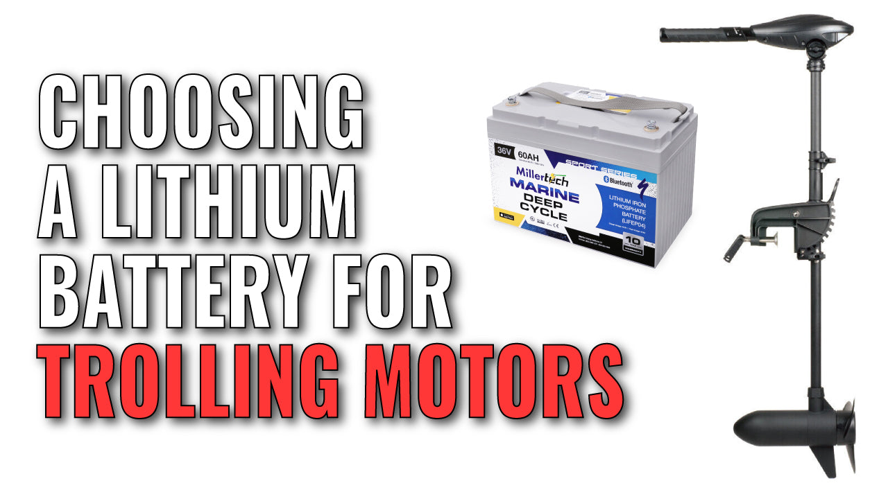 Load video: Choosing A Lithium Battery For Trolling Motors